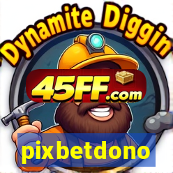 pixbetdono