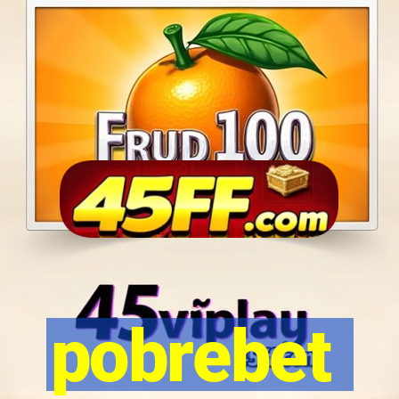 pobrebet