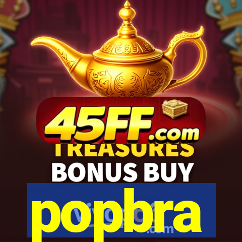 popbra