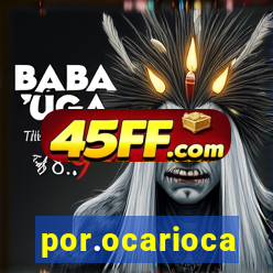 por.ocarioca