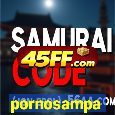 pornosampa
