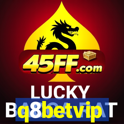 q8betvip