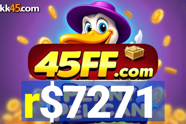 r$7271