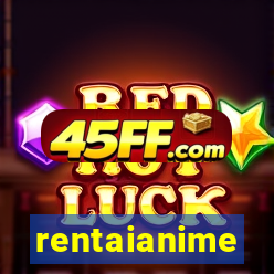 rentaianime