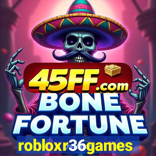 robloxr36games