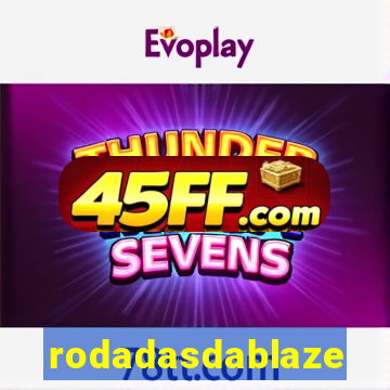 rodadasdablaze