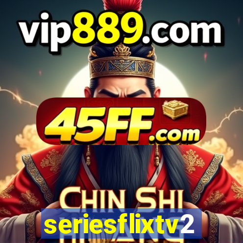 seriesflixtv2