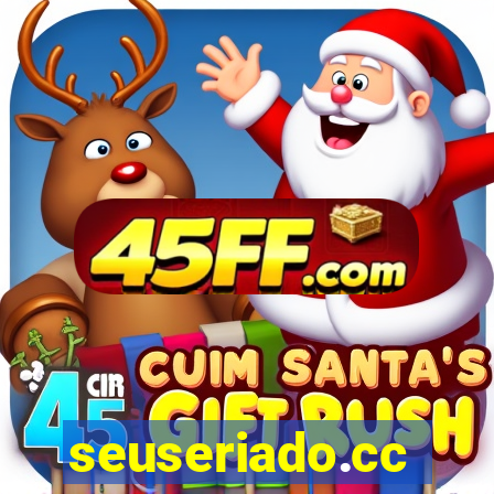 seuseriado.cc
