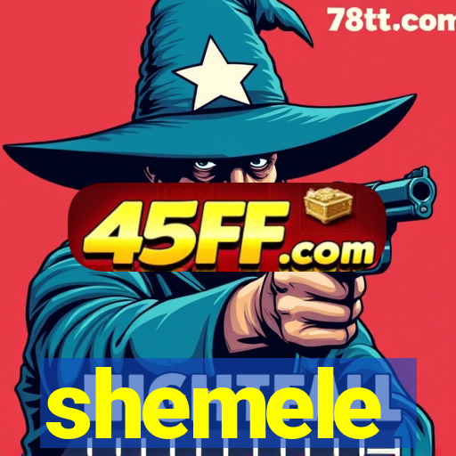 shemele