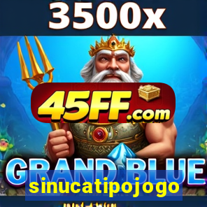sinucatipojogo