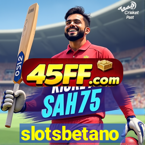 slotsbetano