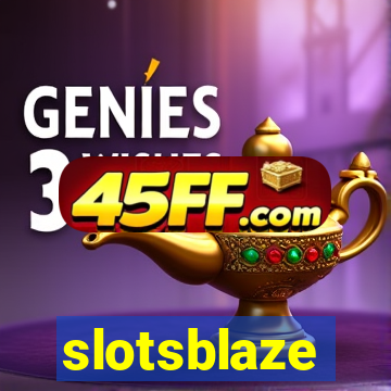 slotsblaze