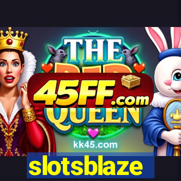 slotsblaze