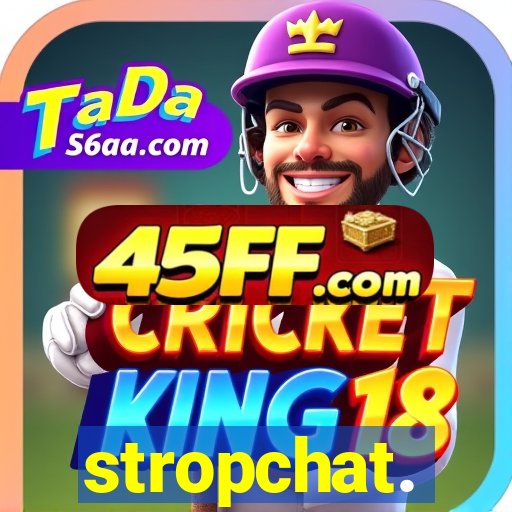 stropchat.
