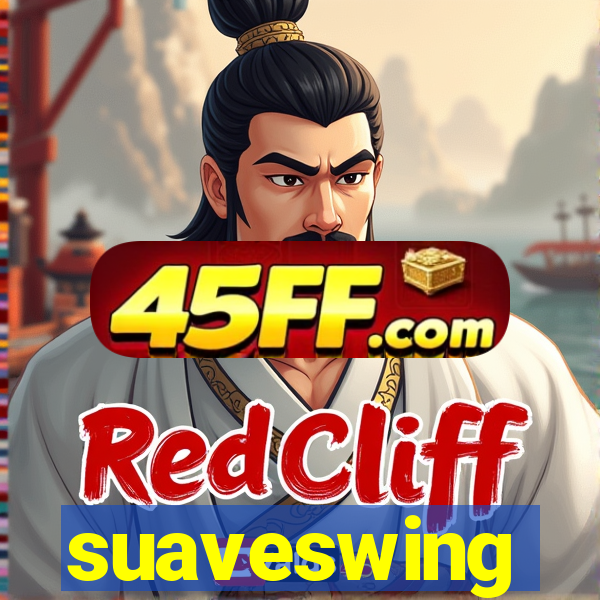 suaveswing