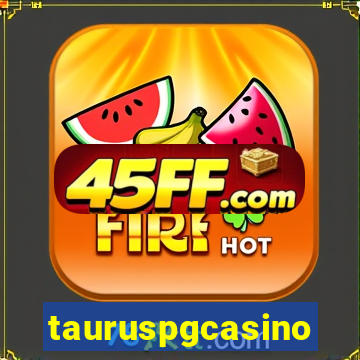 tauruspgcasino
