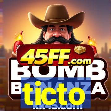 ticto