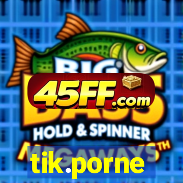 tik.porne