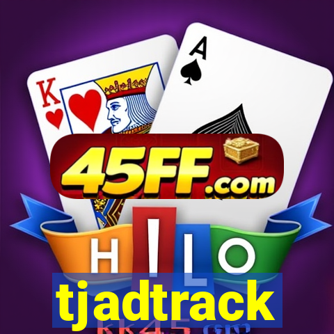 tjadtrack