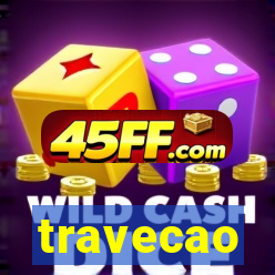 travecao