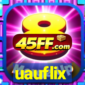 uauflix