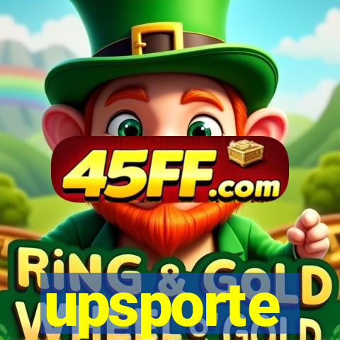 upsporte