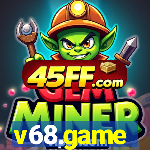 v68.game