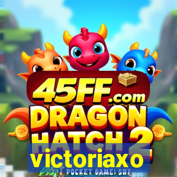 victoriaxo