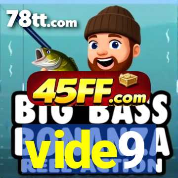 vide9