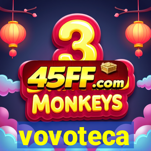 vovoteca