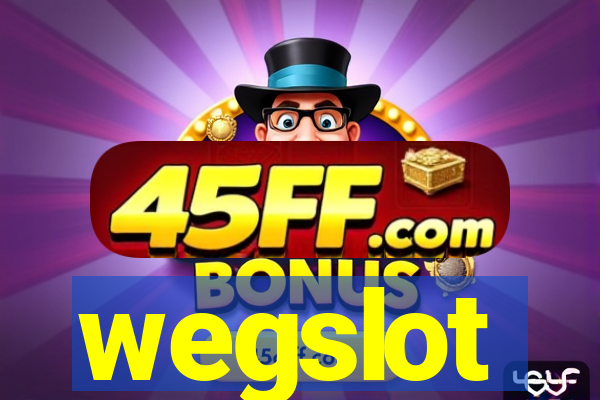 wegslot