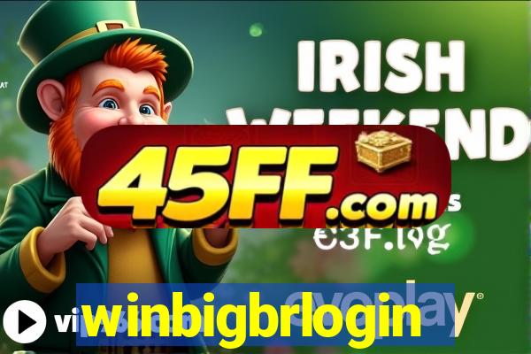 winbigbrlogin