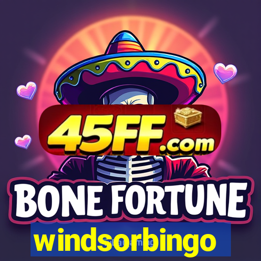 windsorbingo