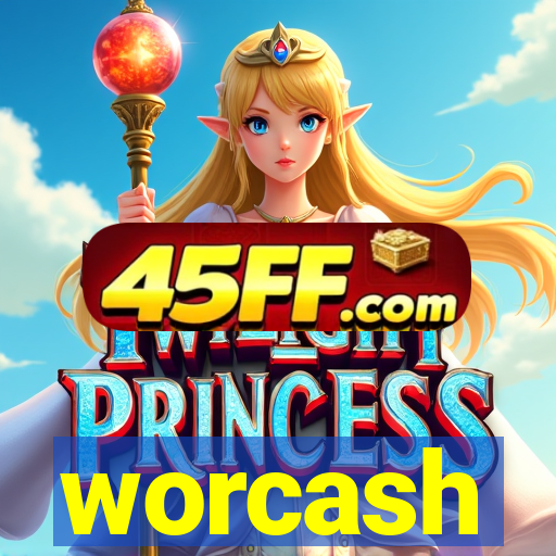 worcash