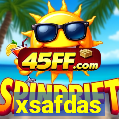 xsafdas