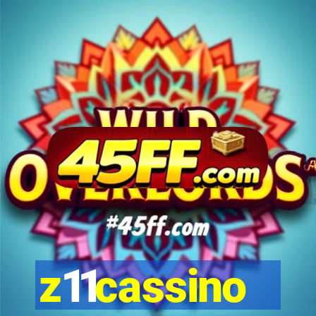 z11cassino